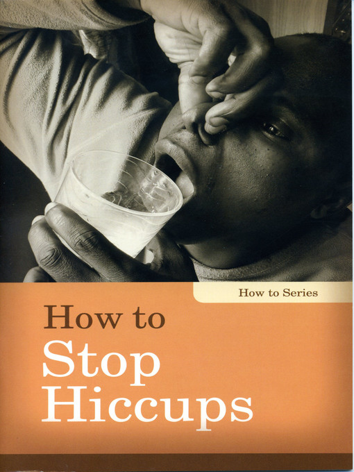 Title details for How to Stop Hiccups by Linda Kita-Bradley - Available